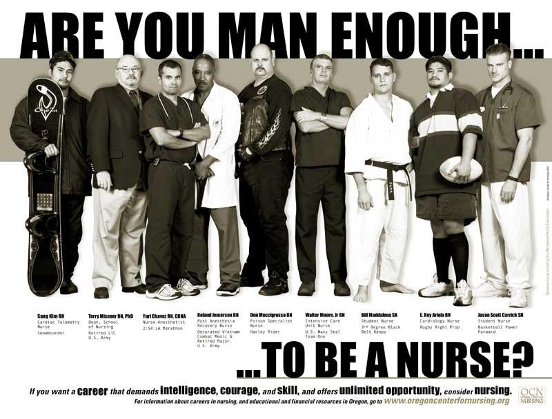 1187390357_Areyoumanenoughtobeanurse.jpg.4407e0dfdf10e15f4f8ca1f8d729ab2b.jpg