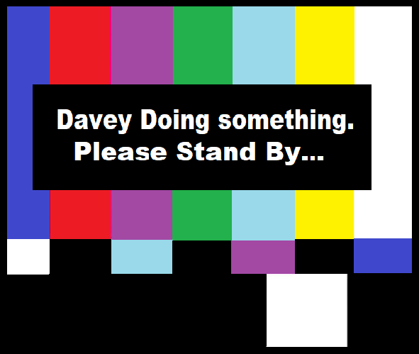 1978755720_daveydoingsomething.png.e7cd590eeea31580bf3e99af8f35095e.png