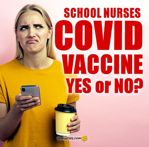 school-nurses-covid-vaccine-yes-or-no.jpg.dd98395ba2dff8ce8b4dc69ff5d1fa25.jpg