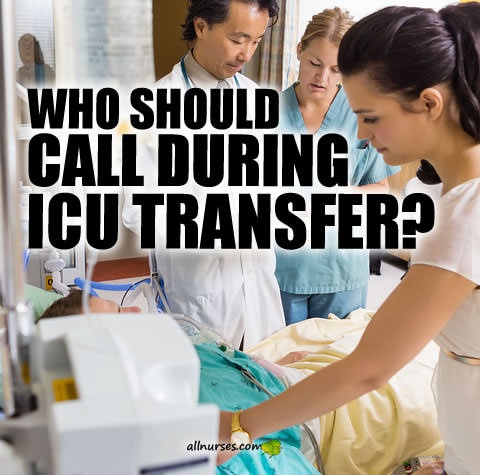 who-should-call-during-icu-transfer.jpg.0e68596f67e09f145745d61f235bfda4.jpg