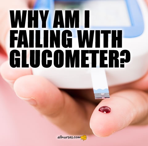 why-failing-glucometer.jpg.f0ccb29da6276363e7009309b29a777f.jpg