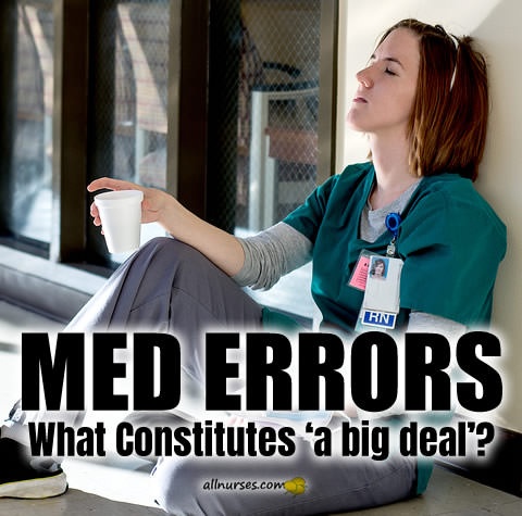 med-errors-what-is-a-big-deal.jpg.5980b009b3ca57752a90e8cdb940c19f.jpg