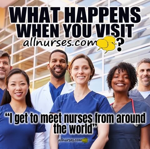what-happens-when-visit-allnurses-you-meet-nurses-from-around-world.jpg.426d3274f8cd8ea9d4ac1e17d531bf79.jpg