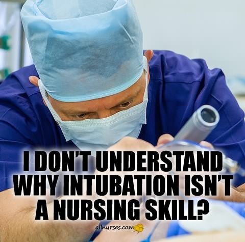 why-intubation-isnt-nursing-skill.jpg.2d04d0554deb254bd16e794a24c6c03a.jpg