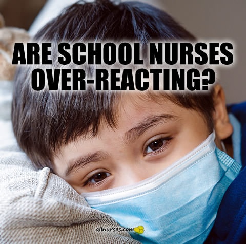 are-school-nurses-over-reacting.jpg.c389bcfbc1c32541c7e1912ff503ce0f.jpg