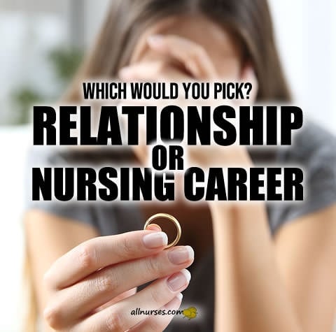 nurse-choice-relationship-or-nursing-career.jpg.6d850b86ca628c3e91572fb199b67f3e.jpg