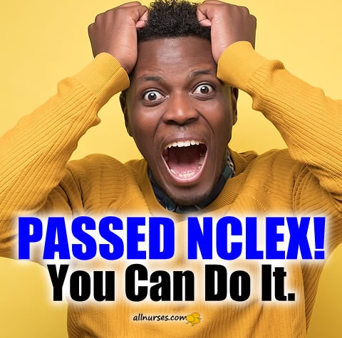 passed-nclex-you-can-do-it.jpg.8bc60e1abfcf9cdd9eb512d5ba217d19.jpg