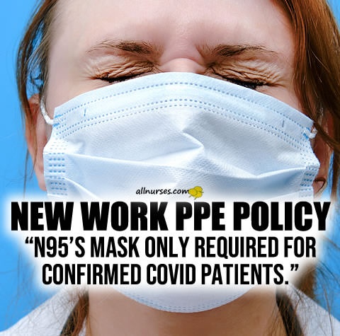 new-ppe-policy-n95-only-required-for-confirmed-paitents.jpg.7737a5fdaa8acfac76f9812425ac81fb.jpg