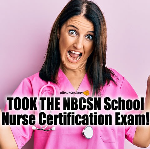 took-nbcsn-school-nurse-certification-exam.jpg.41364c8f78d8e6e6c97493c1273ea53e.jpg