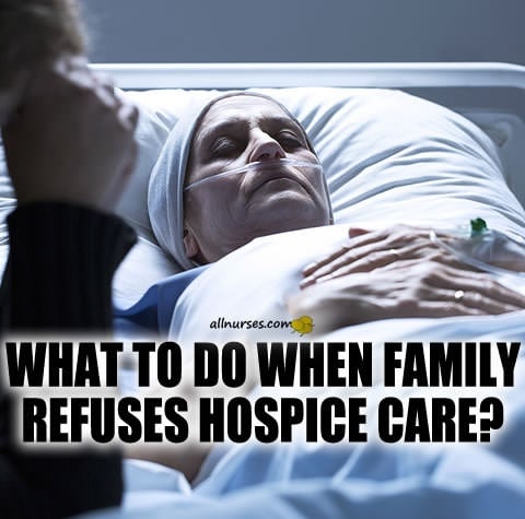 what-to-do-when-family-refuses-hospice-care.jpg.d8b81be077ed93102834a6a2f96ff6ee.jpg
