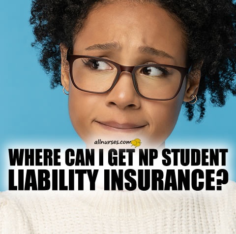 where-can-i-get-np-student-liability-insurance.jpg.95bfd96f9798fca1e37d03651917f534.jpg