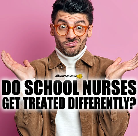 school-nurses-get-treated-differently.jpg.19f0894a1dc72b5e6dd9c59f5f63affa.jpg