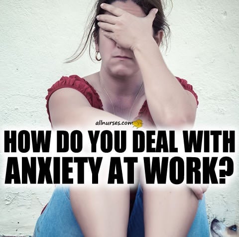 how-do-nurses-deal-with-anxiety-at-work.jpg.9f0d423e22ff8433eff3a2af5b880deb.jpg
