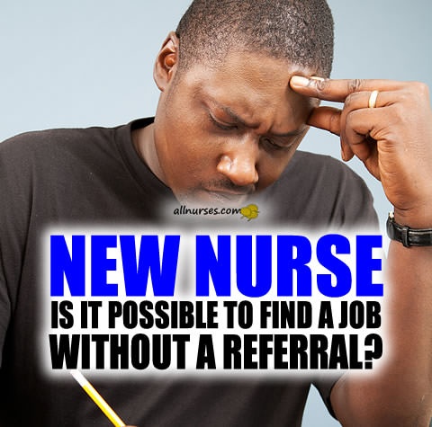 new-nurse-looking-for-job-without-referral.jpg.5e5ccca203a015f20f25a69924055435.jpg