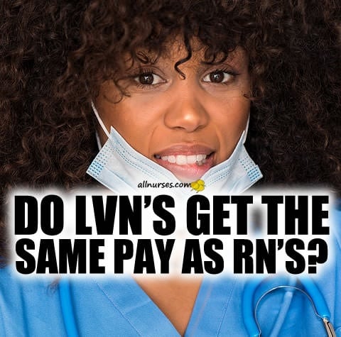 lvn-same-pay-as-nurses.jpg.bd85ff0197fcd2a85035920f43fce225.jpg