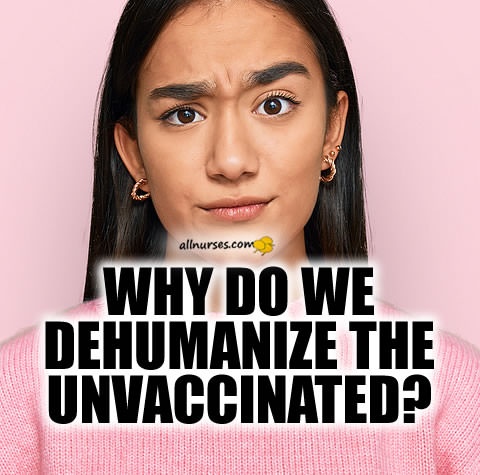 why-dehumanize-unvaccinated.jpg.357d80d91432aa6123cebb946e31ad14.jpg