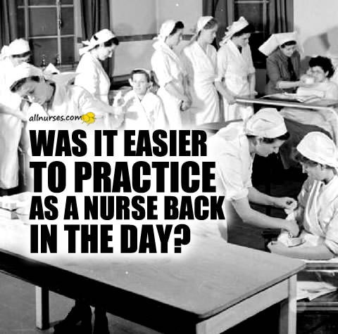 nursing-practice-easy-years-ago.jpg.bd75204c8e6a2353c0018f302ce99e76.jpg