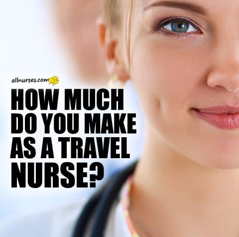 travel-nurse-salary.jpg.0eef57cdd2baec7bb9c1be7eab72d99d.jpg