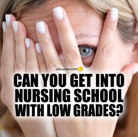 low-grades-nursing-school-program.jpg.c44069c5cbea49218e2d81b374b66122.jpg