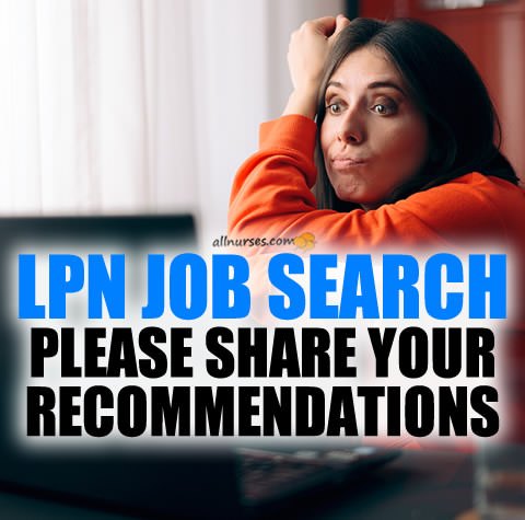 lpn-job-search-recommendations.jpg.379eaf205e6fae5960a122fb13ddfde9.jpg