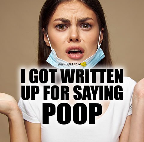 nurse-written-up-saying-poop.jpg.6de8f7e10ef01ccc90f92c10c1f19d59.jpg