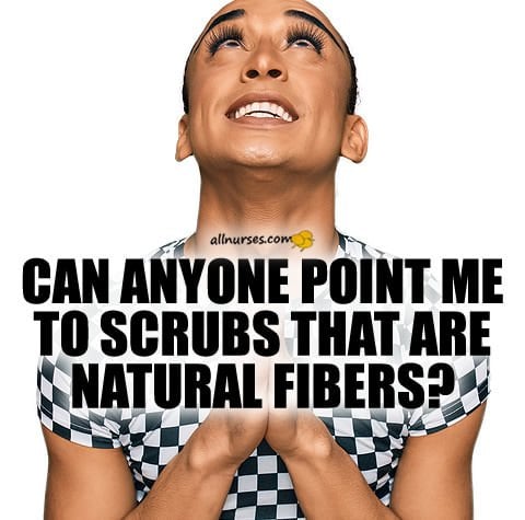 can-anyone-point-me-to-scrubs-that-are-natural-fibers.jpg.8630923747a7af47e203f78cf5e9ccaa.jpg