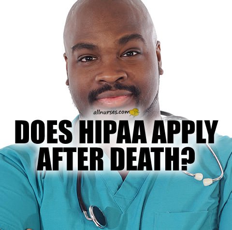 hipaa-apply-after-death.jpg.50def17286ea04f434eeeebc5d09da28.jpg