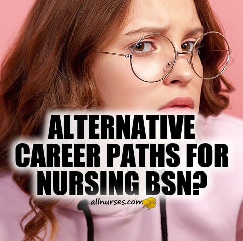 Alternative Career Paths For Nursing