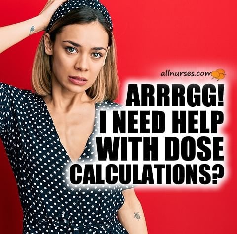 help-dosage-calculations.jpg.22a78946945cdf6fee0bdba318341c19.jpg