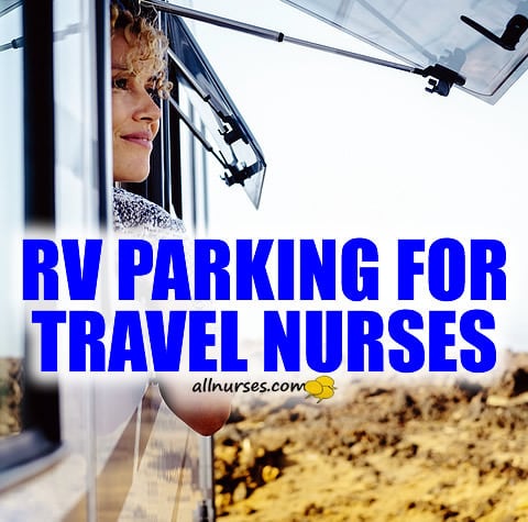 rv-parking-travel-nurse.jpg.e06ee97a56efeb0e6d05f4dd08f114d9.jpg