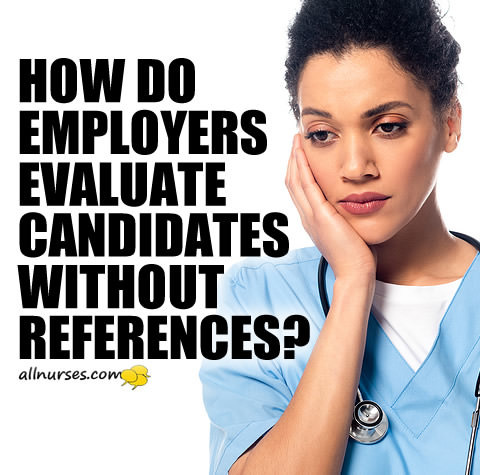 employers-evaluate-new-candidates-no-references.jpg.894d118a258b2b508ff29dfa6f31a621.jpg