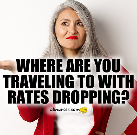 travel-nurse-rates-dropping.jpg.caa2a115e08986aa5a682a0cc4278614.jpg
