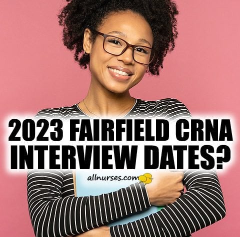 fairfield-crna-program-interview-dates.jpg.69d960b790f872f38382f16de175c937.jpg