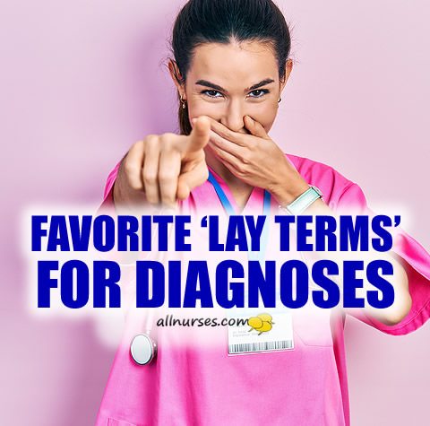 favorite-lay-terms-diagnoses.jpg.f06a67fa7e41ab2909633bd8d42b0155.jpg