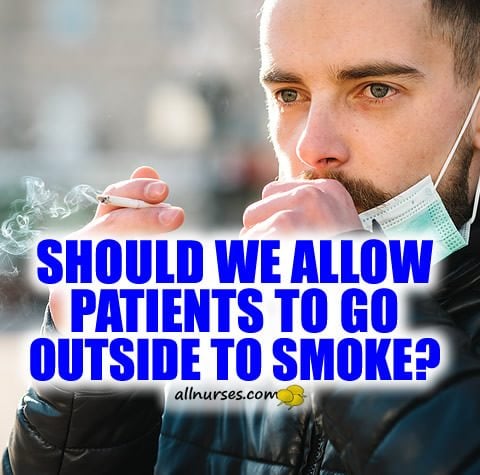 nurses-allow-patients-smoke.jpg.4e557526c155f9f9bd1005e913dd3a00.jpg