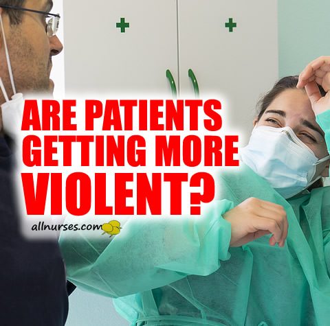 patients-getting-violent.jpg.ca7dda8c655fc136f9906ceac545486d.jpg