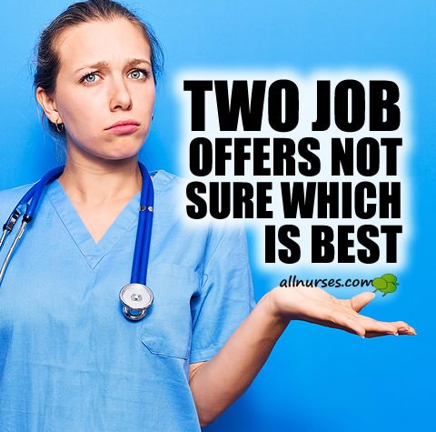 two-job-offers-which-best.jpg.10d5e3f9646a00d6123f56a97551bfc0.jpg
