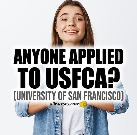 Anyone Applied to University of San Francisco?