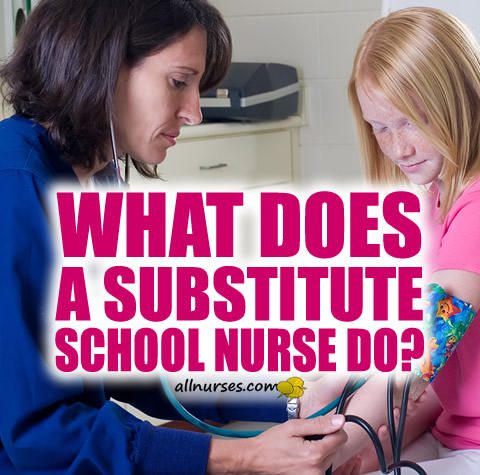 what-does-substitute-school-nurse-do.jpg.6f1c9d7a43352bf50c7f424280edaac8.jpg