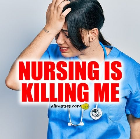 nursing-is-killing-me.jpg.2241588165332addb2344e1b72dc4b7f.jpg
