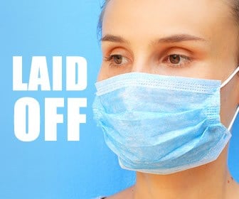 Do you fear being laid off due to the COVID-19 pandemic?