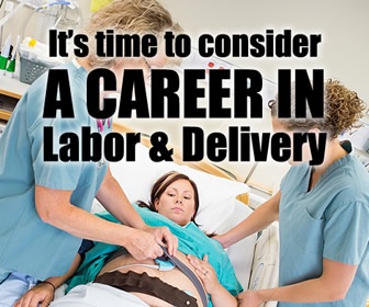 Have You Considered a Career as a Labor and Delivery Nurse?