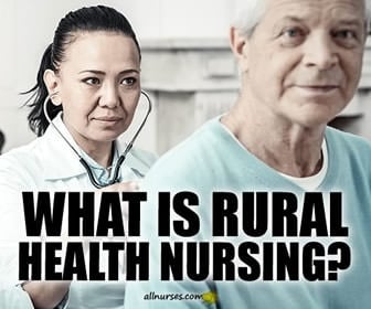 What is Rural Health nursing?