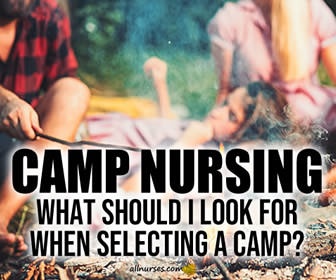What should I look for when selecting a camp?