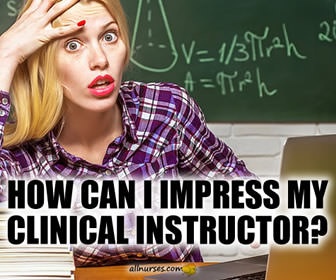 Easy Win-Wins to Impress Your Clinical Instructor