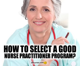 How do I choose a nurse practitioner program?