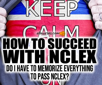 Do I have to memorize everything to pass the NCLEX?
