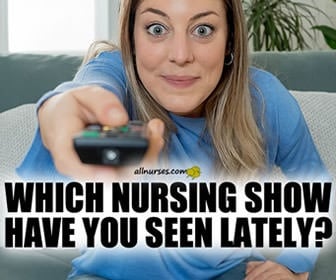 Which nursing show have you seen lately?