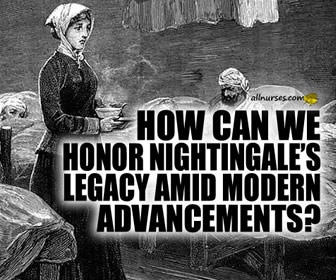 How can we honor Florence Nightingale's legacy amid all the modern advancements and technologies?