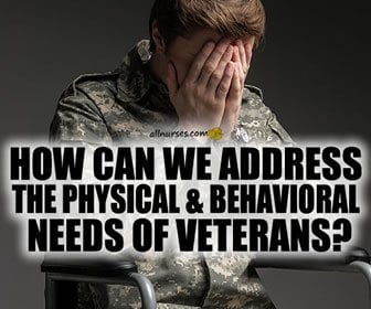 How can we address the unique physical & behavioral needs of veterans?